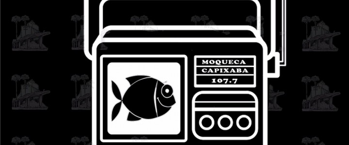 Moqueca Capixaba – Um programa na Rádio Intervalo FM 107,7 Moqueca Capixaba – Um programa na Rádio Intervalo FM 107,7